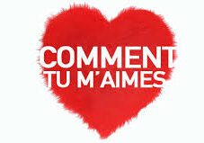 comment tu m'aimes